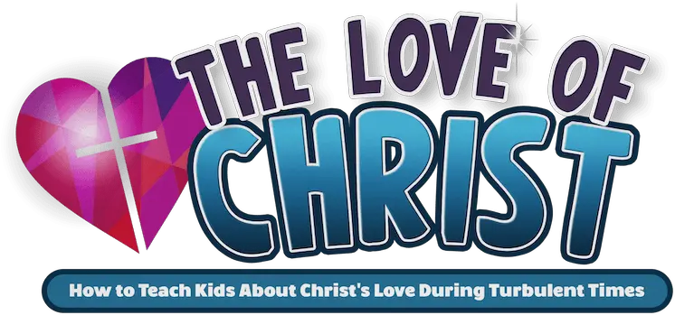 Love Of Christ Lesson Pack For Kids U2014 Teach Sunday School Language Png Glue Stick Icon Kid