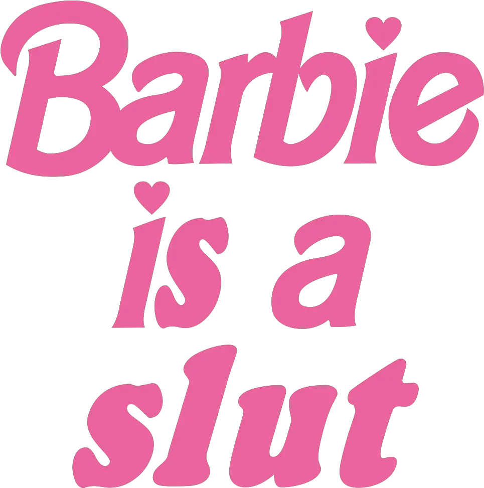 Barbie Is A Slut Showroom Barbie Is A Slut Png Barbie Logo Png