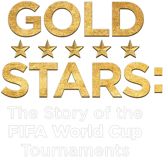 Gold Stars The Story Of Fifa World Cup Tournaments Tan Png Gold Stars Transparent