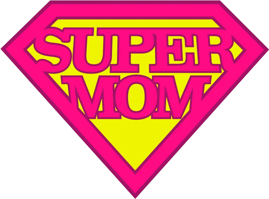 Super Mom Png Image Sign Mom Png