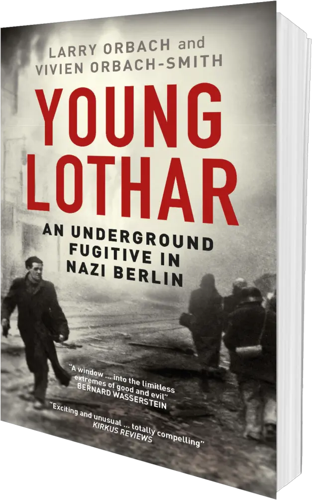 Young Lothar U2013 An Underground Fugitive In Nazi Berlin Poster Png Hitler Transparent Background