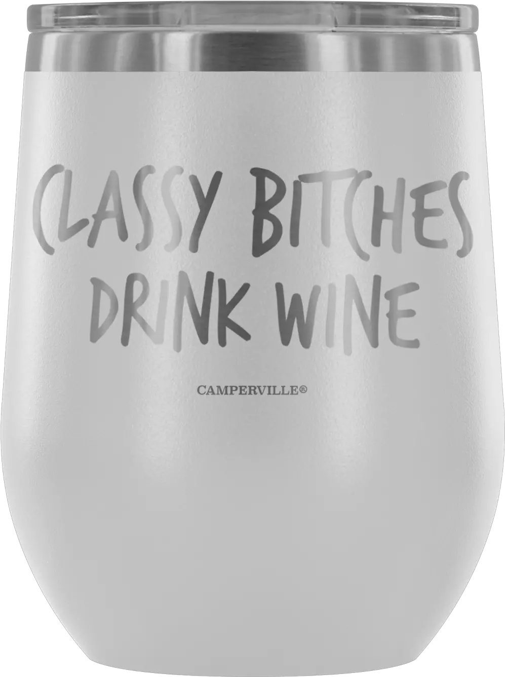 Classy Bitches Drink Wine Stemless Wine Cup Mommy Juice Wine Tumbler Png Soda Cup Png