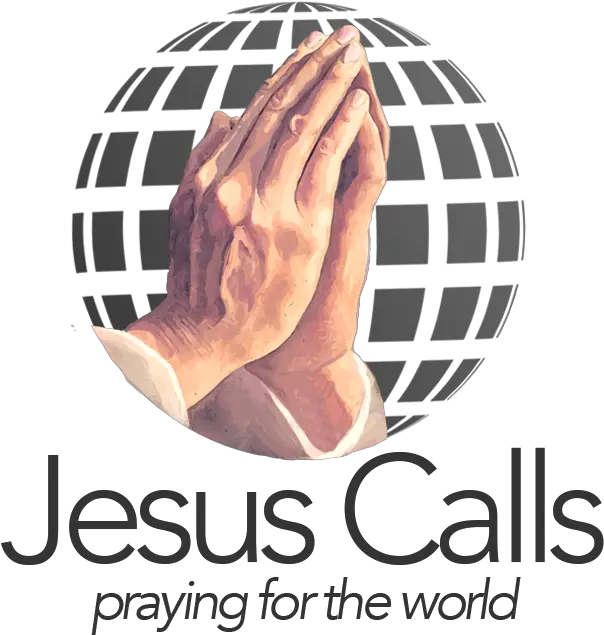 Jesus Calls International A Personal Note Logo Globe Vector Png Jesus Hands Png