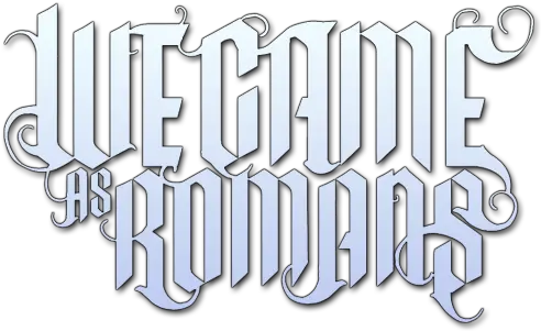 We Came As Romans Vertical Png We Came As Romans Logo