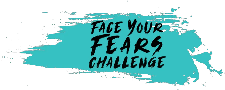 Face Your Fears Challenge U2014 Sheu0027s The First Face Your Challenges Png Fear Png