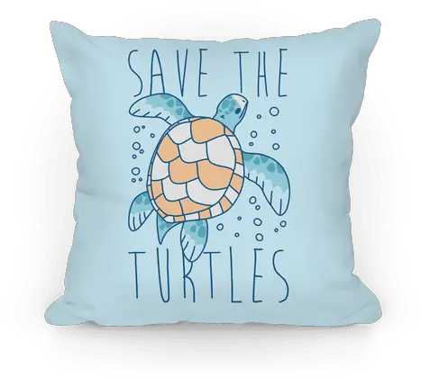 Save The Turtles Throw Pillow Lookhuman Save The Turtles Pillow Png Cute Turtle Png