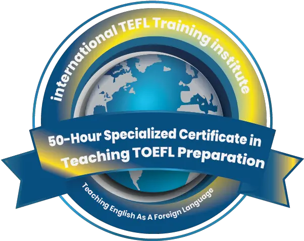 50 Hour Specialized Certificate In Teaching Toefl Language School Png Ing Icon