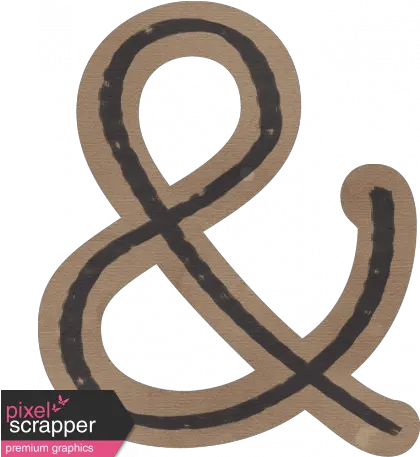 Brothers And Sisters Ampersand Brown Graphic By Elif Ahin Wood Png Ampersand Png