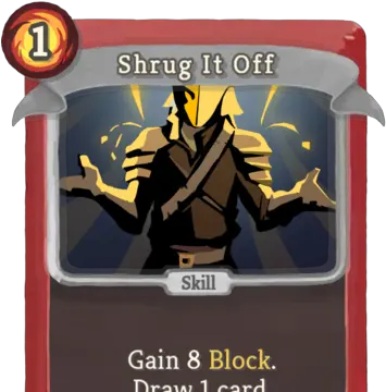 Shrug It Off Ironclad Slay The Spire Png Shrug Png