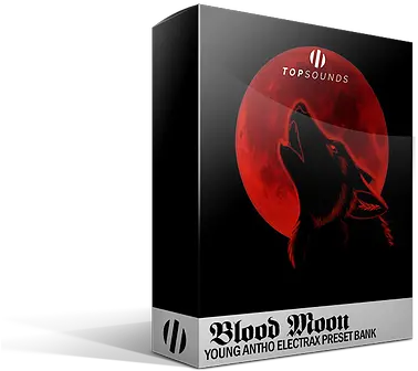 Blood Moon Electrax Preset Bank By Young Antho Topsounds Graphic Design Png Blood Moon Png
