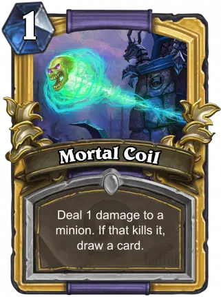 Mortal Coil Spell Card Hearthstone Database Guides Know A Guy Hearthstone Png Wow Warlock Icon