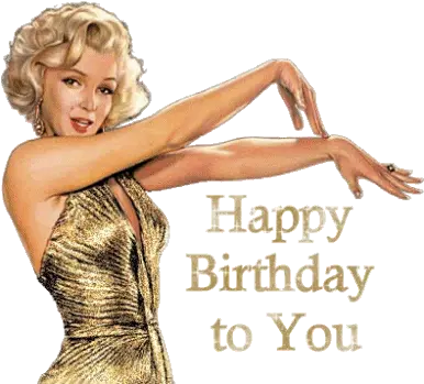 Happy Birthday To You Marilyn Monroe Gif Happybirthdaytoyou Marilynmonroe Hbd Discover U0026 Share Gifs Happy Birthday Gif Mann Png Marilyn Monroe Icon