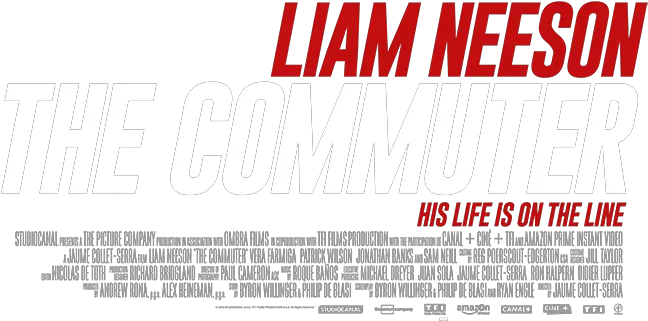 The Commuter 2017 Liam Neeson Movie Poster Titles Carmine Png Movie Poster Credits Png