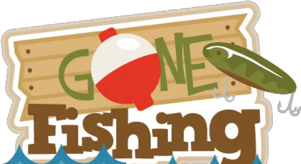 Download Gone Fishing Sign Clipart Full Size Png Image Gone Fishing Sign Clip Art Fishing Png
