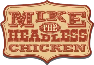 Mike The Headless Chicken Festival Bravo Food Truck Label Png Chicken Logo