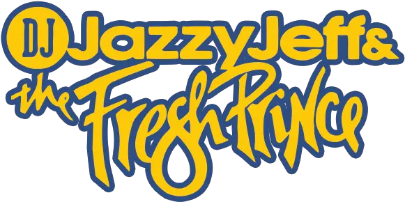 Dj Jazzy Jeff Logos Jazzy Jeff Fresh Prince Png Fresh Prince Logo