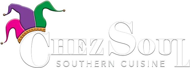 Chez Soul Southern Cuisine Restaurant U2013 The Best Place To Language Png Soul Food Logo