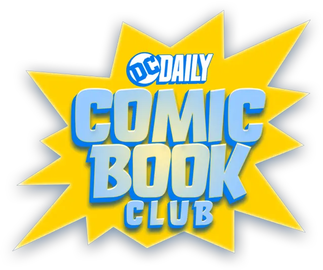 Series Dc Daily Comic Book Club Graphic Design Png Comic Book Png