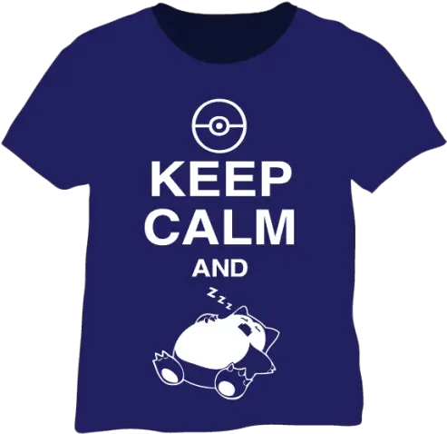 Keep Calm And Snorlax Keep Calm Png Snorlax Png