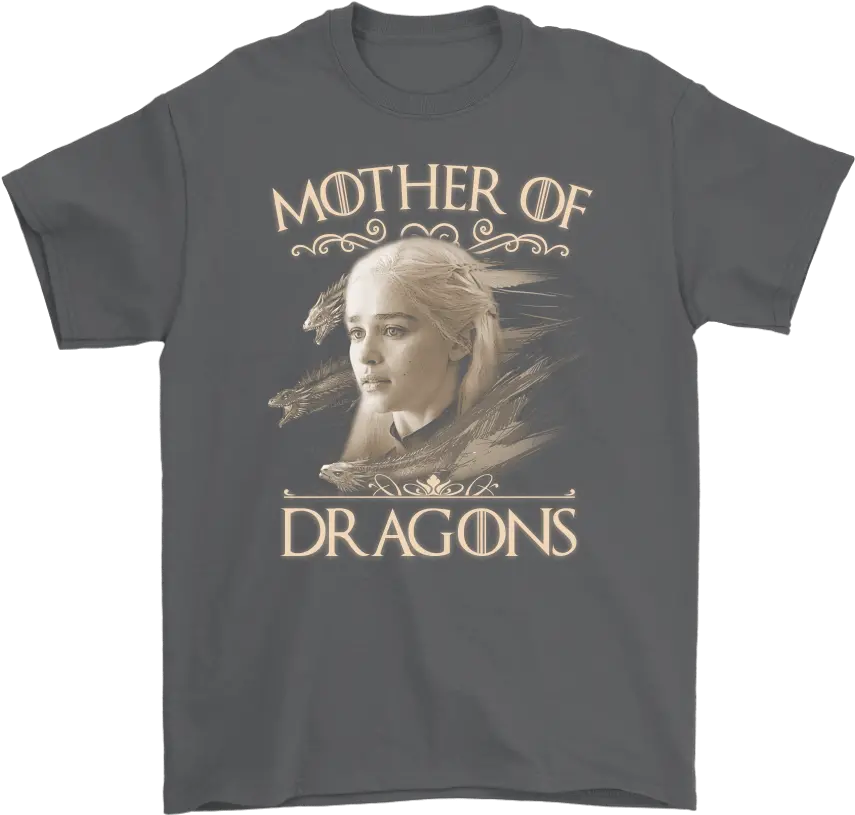 Mother Of Dragons Game Thrones Shirts U2013 Potatotee Store Png Dragon