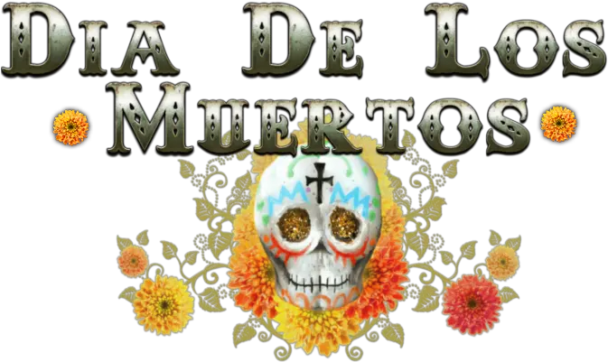 Day Of The Dead Day Of The Dead Sign Png Day Of The Dead Png