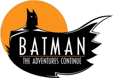 Batman The Adventures Continueu0027 Arrives From Paul Dini Batman Animated Series Logo Png Batman Beyond Png