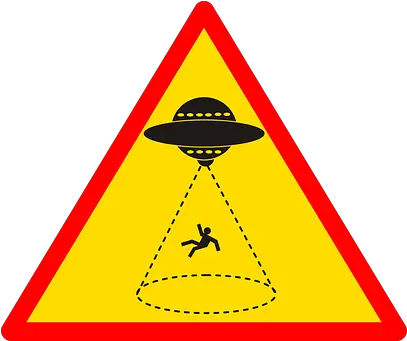 Warning Signs Images Ufo Sign Png Danger Sign Transparent