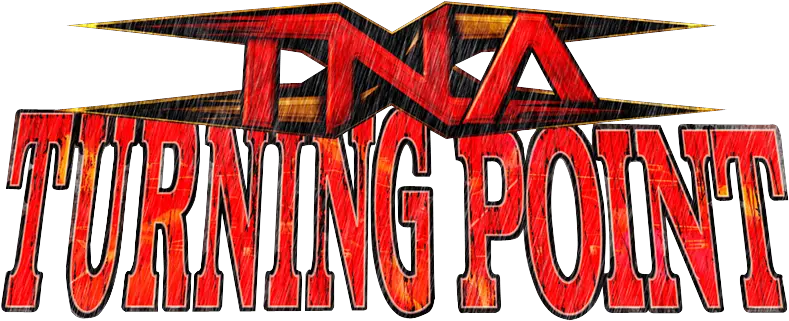 Tna Impact Wrestling Turning Point November 21 2013 Horizontal Png Impact Wrestling Logo