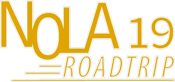 Nola Road Trip 2019 U2014 Premier Event Co Vertical Png Road Trip Logo