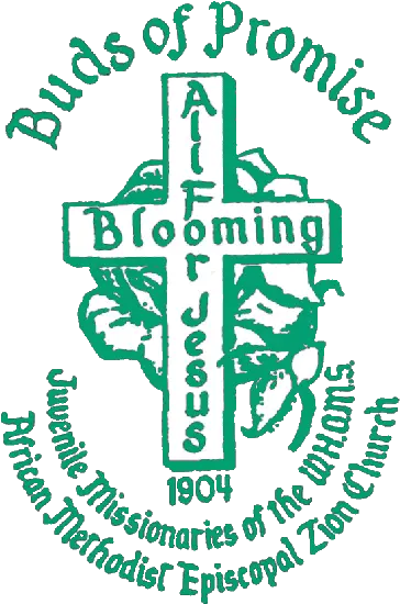 African Methodist Episcopal Zion Church Buds Of Promise Ame Zion Church Png Ame Church Logos