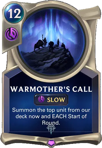 Warmotheru0027s Call Legends Of Runeterra Card Call Png Call Png