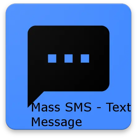 Bulk Sms Mass Text Messaging Apk 123 Download Apk Textura Png Text Messaging Icon