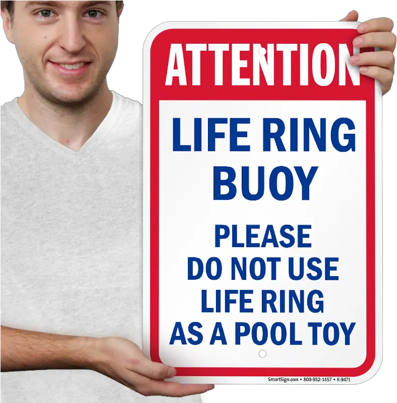 Life Ring Buoy Donu0027t Use As Pool Toy Sign Sku K 9471 Attention Transparent Png Life Ring Icon