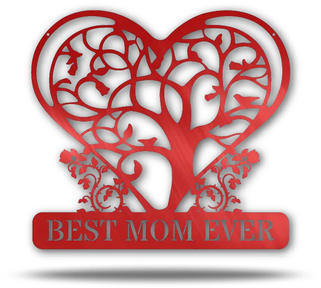 Best Mom Ever Rose Heart Metal Sign Portable Network Graphics Png Rose Heart Png