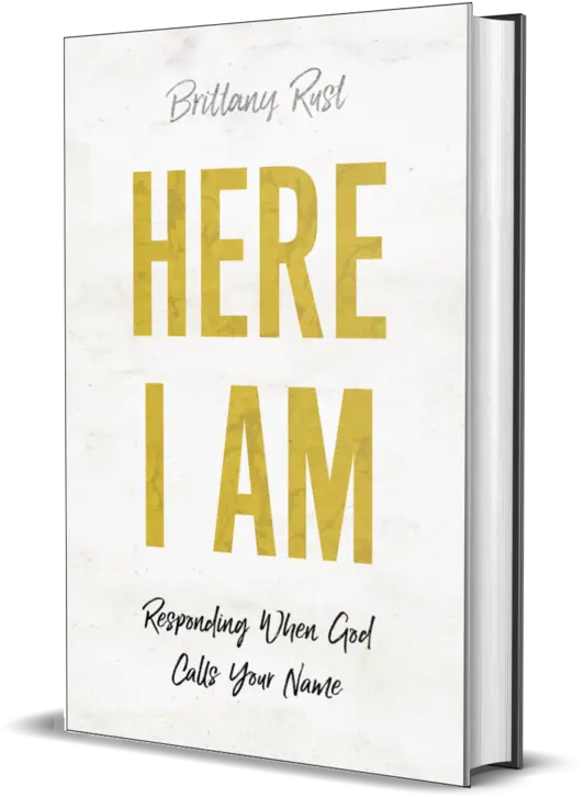 Here I Am Responding When God Calls Your Name U2014 Brittany Rust Graphic Design Png Rust Png