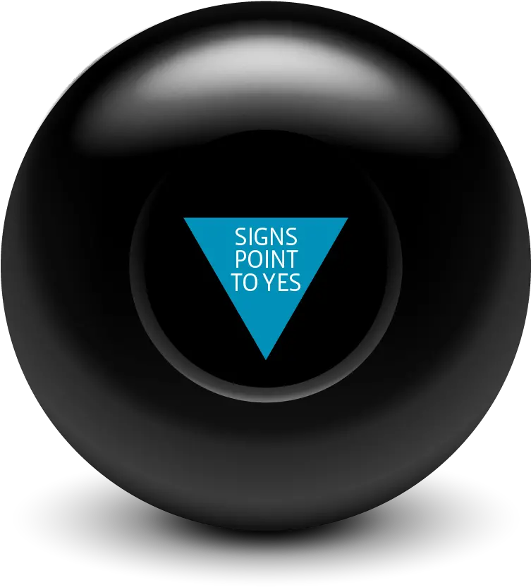 Ask The Magic 8 Ball Magic 8 Ball Signs Point To Yes Png Magic 8 Ball Png