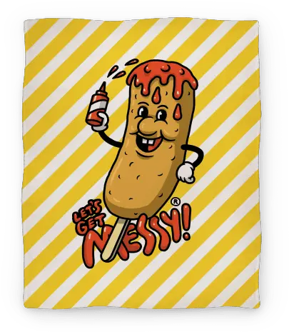 Letu0027s Get Messy Corndog Blanket Lookhuman Super Corn Dog Png Corn Dog Png