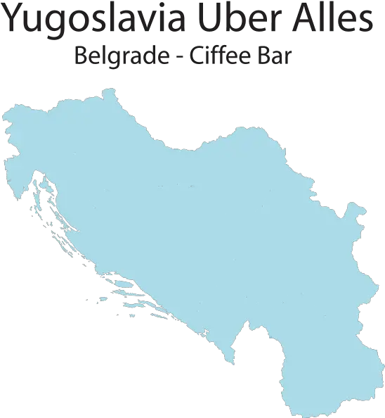 Coffee Bar Yugoslavia Uber Alles Socialist Federal Republic Of Yugoslavia Png Download Uber Icon