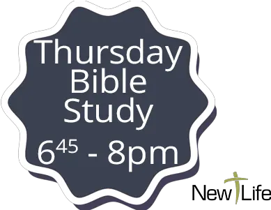 Thursday Night Bible Study U2014 New Life Language Png Bible Study Png