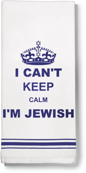 Download Hd Towel Canu0027t Keep Calm Iu0027m Jewish Keep Calm Poster Png Keep Calm Png