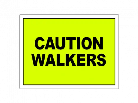 Caution Walkers Event Sign For The Course Running Imp Sign Png Caution Sign Png