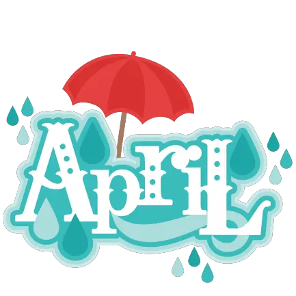 April Png Transparent Month April Clip Art April Png