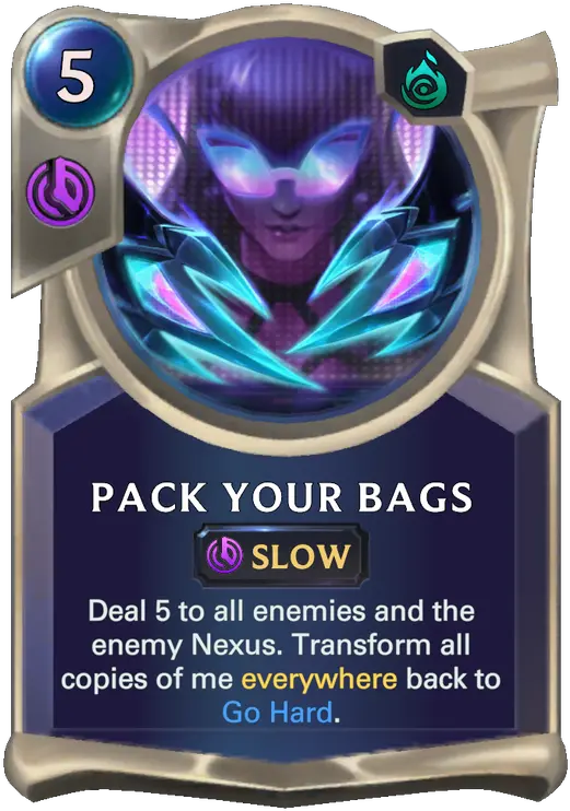Pack Your Bags Legends Of Runeterra Lor Cards Runeterra Go Hard Png Dj Sona Icon
