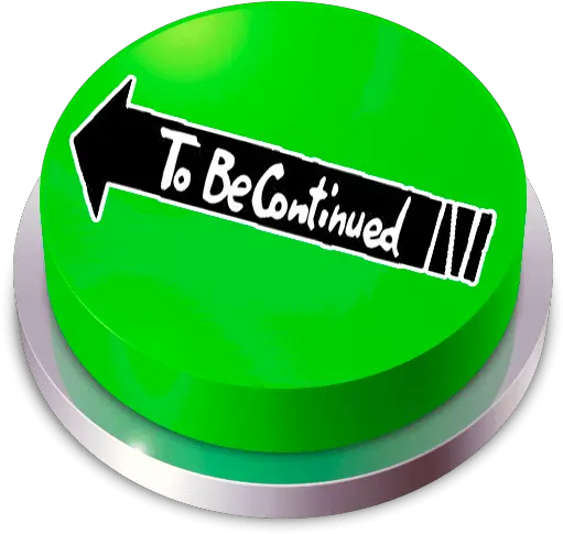To Be Continued Meme Circle Png To Be Continued Meme Png