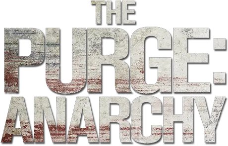 Purge Anarchy Logo Png Purge Anarchy Logo Png Anarchy Logo