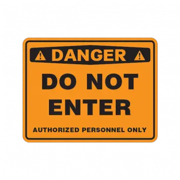 Warning Do Not Enter Authorized Personnel Only 18684 In 2020 Do Not Enter Factory Sign Png Do Not Enter Png