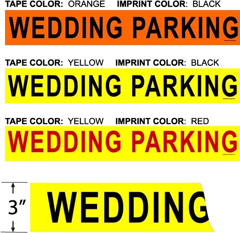 Wedding Parking Sign Tape Barricade 3 Wide Parking Sign Png Caution Tape Png