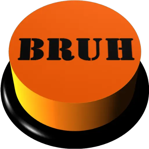 Appstore For Bruh Button Png Bruh Png