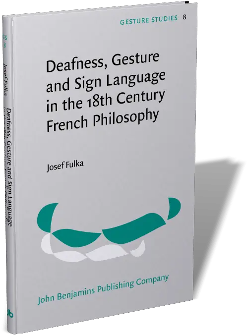 Deafness Gesture And Sign Language In The 18th Century Paper Png French Mustache Png