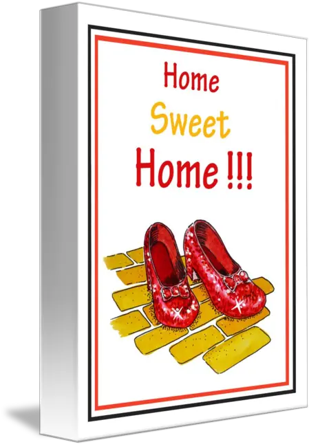 Sweet Home Ruby Slippers Wizard Of Oz Ruby Slippers The Wizard Of Oz Png Ruby Slippers Png